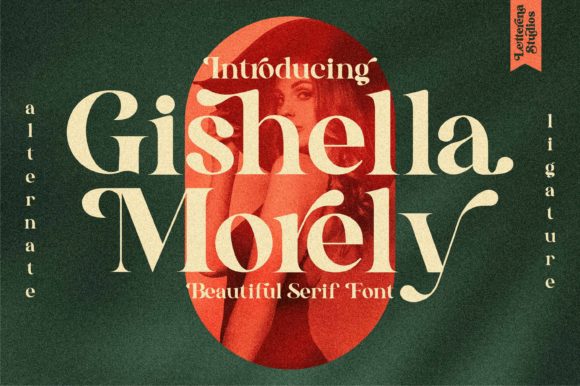 Gishella Morely: A Bold Serif Font for Romantic Branding