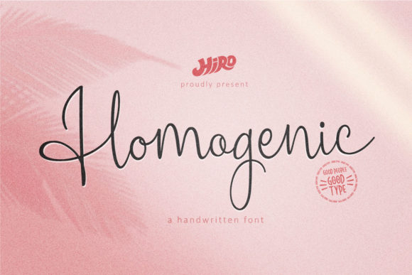 Homogenic Font Review: A Script Handwritten Typeface for Elegant Campaigns
