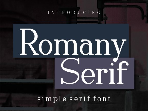 Romany Serif: A Minimal Typeface for Digital Design