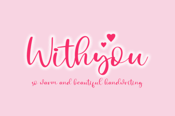 Withyou Font Review: A Stylish Script for Elegant Branding